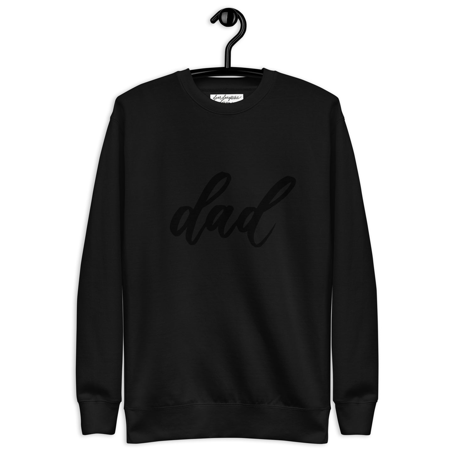 Script "Dad" Calligraphy Printed Unisex Premium Sweatshirt