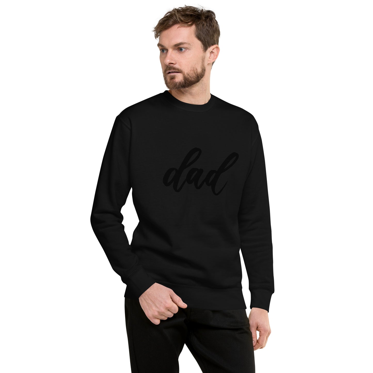 Script "Dad" Calligraphy Printed Unisex Premium Sweatshirt