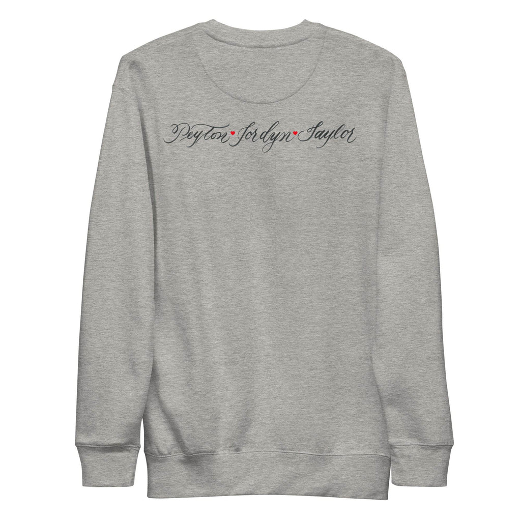 CUSTOM1 - Janie Mama Chest Back (Two Location Printing) - Unisex Premium Sweatshirt - CUSTOM - Dear Daughters Design