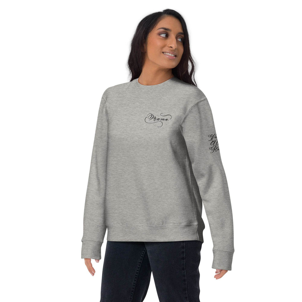 CUSTOM3 Updated - Karin Mama Chest Arm (Two Location Printing) - Unisex Premium Sweatshirt - Holiday Matching Gift - CUSTOM - Dear Daughters Design