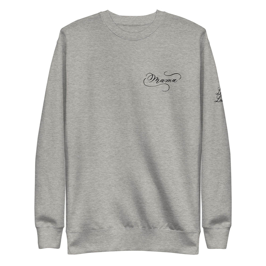 CUSTOM3 Updated - Linda Mama Chest Arm (Two Location Printing) - Unisex Premium Sweatshirt - Holiday Matching Gift - CUSTOM - Dear Daughters Design