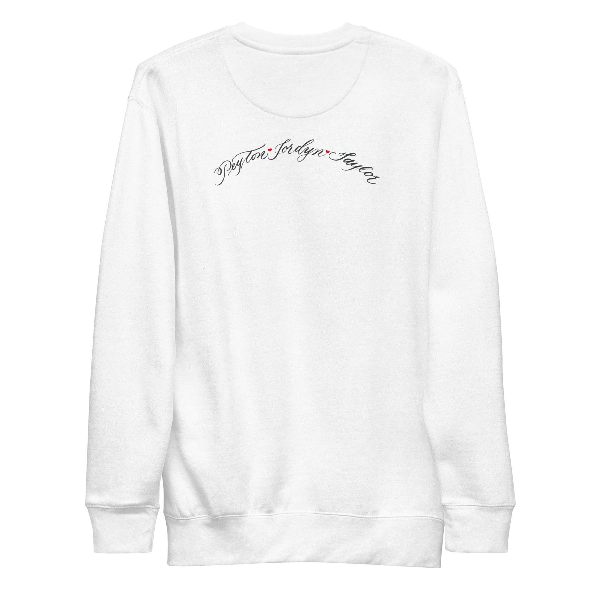 CUSTOM3 - Janie Mama Chest Back - Smaller Script Slight Arc (Two Location Printing) - Unisex Premium Sweatshirt - CUSTOM - Dear Daughters Design