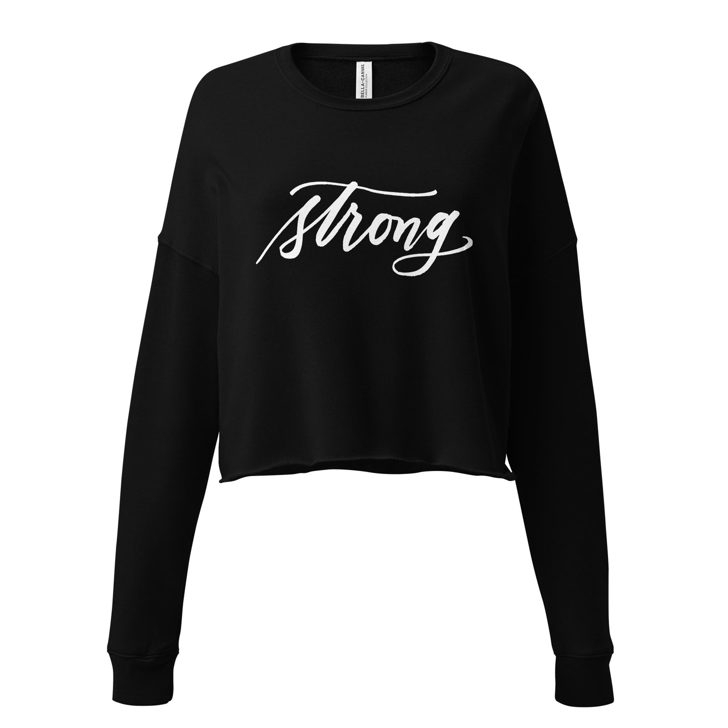 White Script "Strong" Calligraphy Printed on Black Fleece Crop Sweatshirt