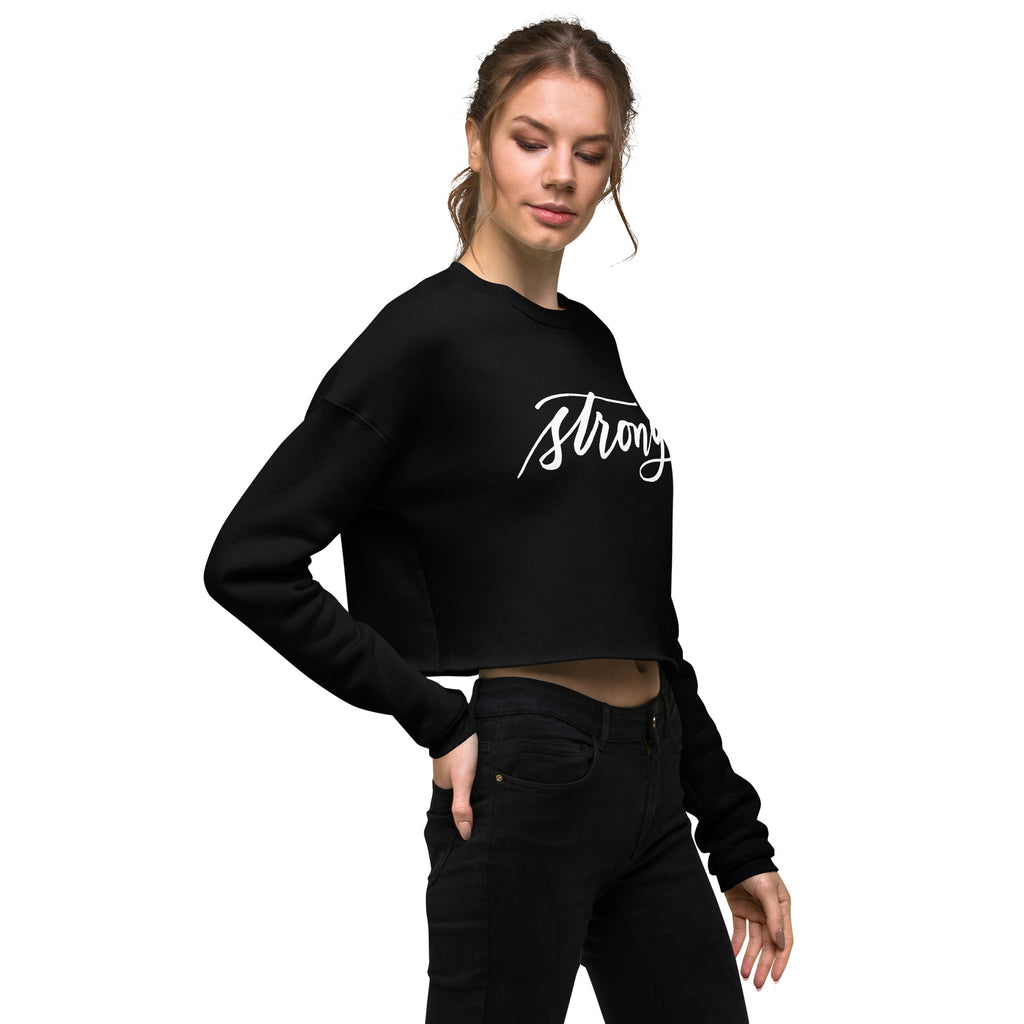ADULT SIZES - White Script "Strong" Calligraphy Printed on Black Fleece Cropped Sweatshirt