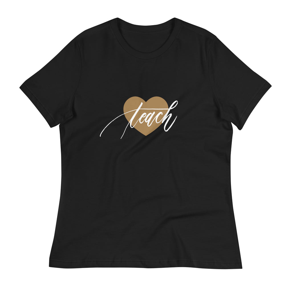 Heart & Handwritten "Teach" Calligraphy White Chalk Script Printed Women's Relaxed T-Shirt - Teach Because #06