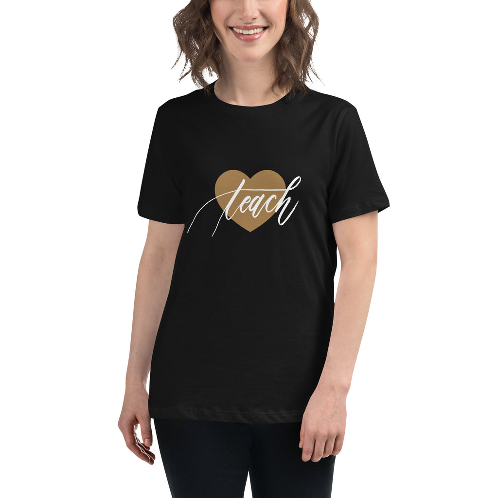 Heart & Handwritten "Teach" Calligraphy White Chalk Script Printed Women's Relaxed T-Shirt - Teach Because #06